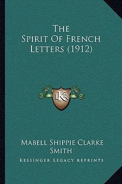 portada the spirit of french letters (1912) (en Inglés)