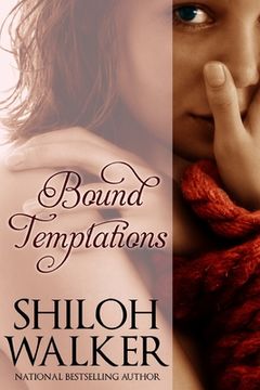 portada Bound Temptations: Beg Me & Tempt Me: Stories of Temptation and Submission (en Inglés)