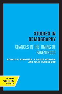 portada First Births in America: Changes in the Timing of Parenthood (Volume 2) (Studies in Demography) (en Inglés)
