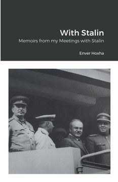 portada With Stalin: Memoirs from my Meetings with Stalin