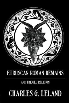 portada Etruscan Roman Remains (en Inglés)