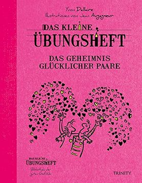 portada Das Kleine Übungsheft - das Geheimnis Glücklicher Paare (in German)