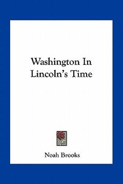 portada washington in lincoln's time