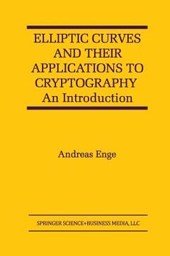 portada Elliptic Curves and Their Applications to Cryptography: An Introduction (en Inglés)