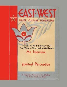 portada Volume VI No 4: February, 1934: East-West: A New Look at Old Issues