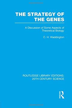 portada The Strategy of the Genes (Routledge Library Editions: 20Th Century Science) 