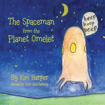 portada The Spaceman from the Planet Omelet (in English)