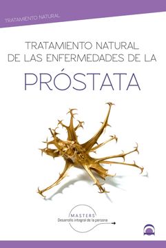 portada Tratamiento Natural de las Enfermedades de la Próstata (in Spanish)