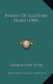 portada byways of scottish story (1900)