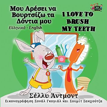 portada I Love to Brush My Teeth: Greek English Bilingual Edition (Greek English Bilingual Collection)