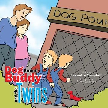 portada Dog Pound Buddy and the Twins (in English)