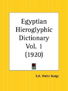 portada egyptian hieroglyphic dictionary part 1 (en Inglés)