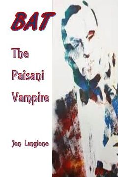 portada BAT, The Paisani Vampire (en Inglés)
