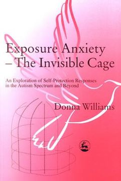 portada exposure anxiety - the invisible cage (en Inglés)