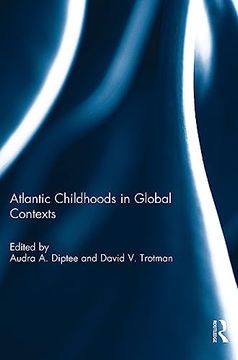 portada Atlantic Childhoods in Global Contexts (en Inglés)