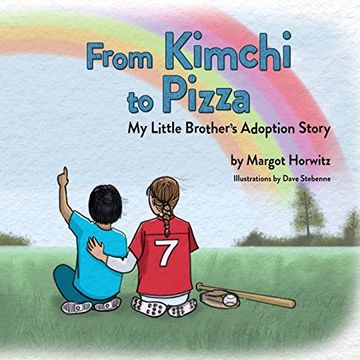 portada From Kimchi to Pizza: My Little Brother's Adoption Story