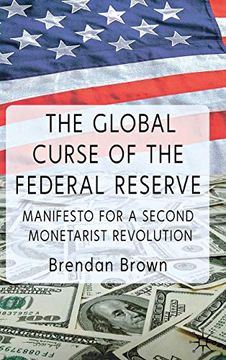 portada The Global Curse of the Federal Reserve (en Inglés)