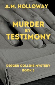 portada Murder by Testimony (en Inglés)