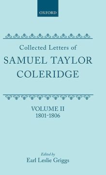 portada Collected Letters of Samuel Taylor Coleridge: Volume ii 1801-1806 (Oxford Scholarly Classics) (en Inglés)
