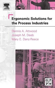 portada ergonomic solutions for the process industries (en Inglés)