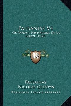 portada pausanias v4: ou voyage historique de la grece (1733)