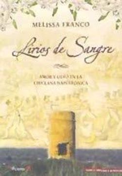 portada Lirios de Sangre: Amor y Odio en la Chiclana Napoleónica (in Spanish)