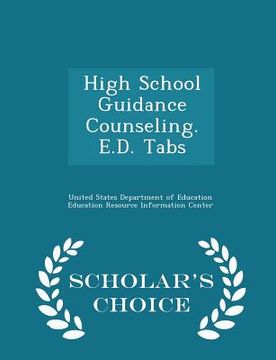 portada High School Guidance Counseling. E.D. Tabs (in English)
