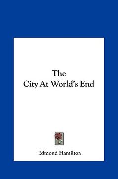 portada the city at world's end (en Inglés)