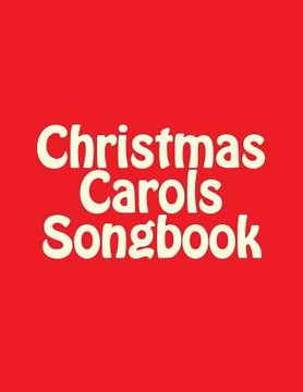 portada Christmas Carols Songbook (en Inglés)