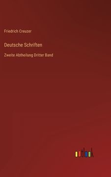 portada Deutsche Schriften: Zweite Abtheilung Dritter Band (en Alemán)