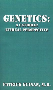 portada genetics: a catholic ethical perspective (en Inglés)