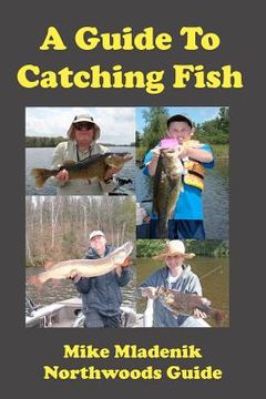 portada a guide to catching fish (en Inglés)