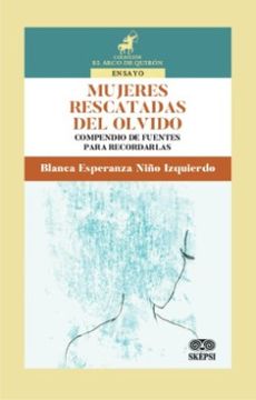 portada Mujeres Rescatadas del Olvido (in Spanish)