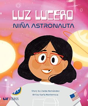 portada Luz Lucero, Niña Astronauta (in English)