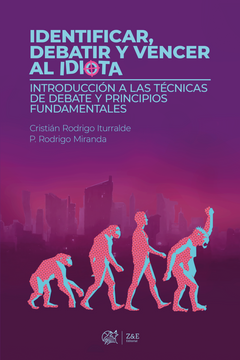 portada Identificar, Debatir y Vencer al Idiota (in Spanish)