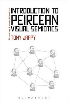 portada introduction to peircean visual semiotics: a visual rhetoric. tony jappy (en Inglés)