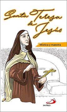 portada Santa Teresa de Jesús: Mística y Maestra (Retazos de Santidad) (in Spanish)