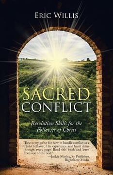 portada Sacred Conflict: Resolution Skills for the Follower of Christ (en Inglés)