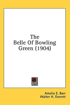 portada the belle of bowling green (1904) (en Inglés)