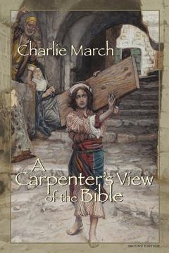 portada a carpenter's view of the bible (en Inglés)