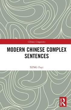 portada Modern Chinese Complex Sentences (Chinese Linguistics) (en Inglés)