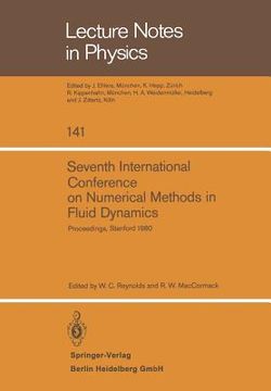 portada seventh international conference on numerical methods in fluid dynamics: proceedings of the conference, stanford university, stanford, california and (en Inglés)