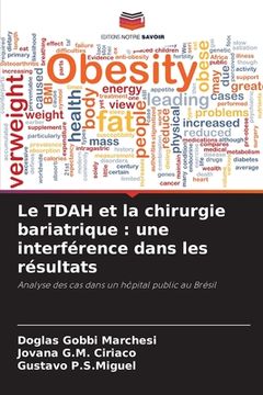 portada Le TDAH et la chirurgie bariatrique: une interférence dans les résultats (en Francés)