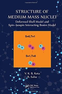 portada Structure of Medium Mass Nuclei: Deformed Shell Model and Spin-Isospin Interacting Boson Model (en Inglés)