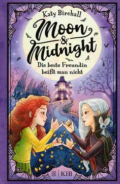 portada Moon & Midnight - die Beste Freundin Beißt man Nicht (in German)