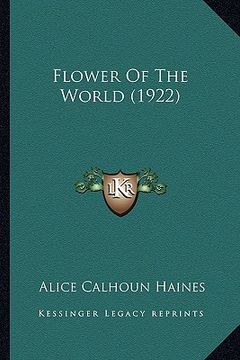 portada flower of the world (1922) (en Inglés)