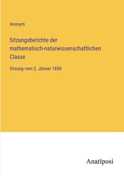 portada Sitzungsberichte der mathematisch-naturwissenschaftlichen Classe: Sitzung vom 3. Jänner 1850 (in German)