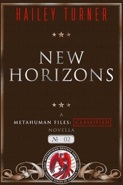 portada New Horizons: A Metahuman Files: Classified Novella (en Inglés)