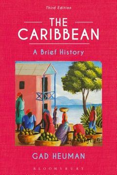 portada The Caribbean: A Brief History (en Inglés)