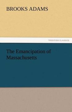 portada the emancipation of massachusetts